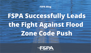 FSPA successfully leads the fight against sneaky flood zone code push at FBC
